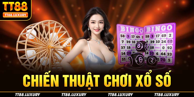 Chiến Thuật Chơi Xổ Số