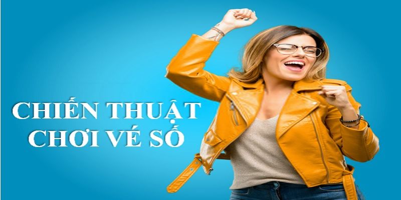 Chiến Thuật Chơi Xổ Số